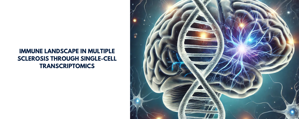 Immune Landscape in Multiple Sclerosis Through Single-Cell Transcriptomics